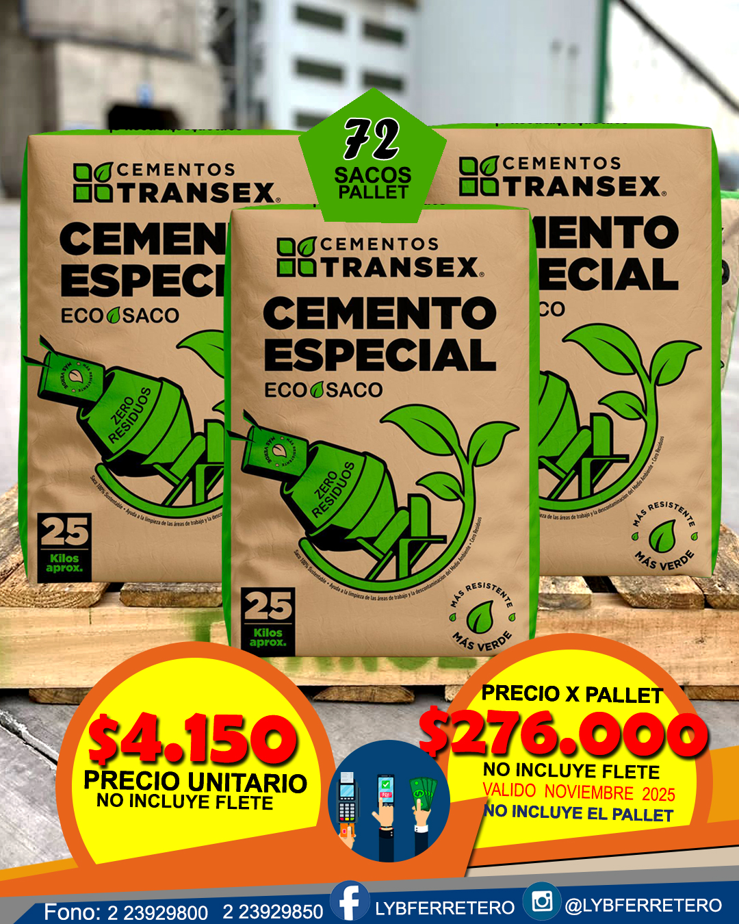 Cemento por Pallet (72 sacos)  TRANSEX Sacos  de 25 Kgs.